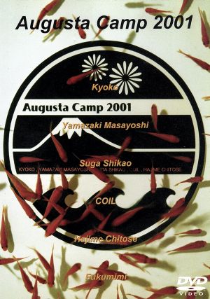 Augusta Camp 2001(期間限定生産)