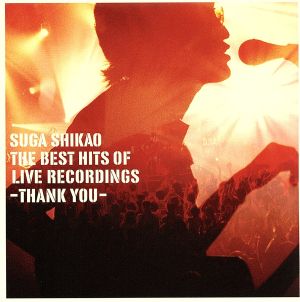THE BEST HITS OF LIVE RECORDINGS-THANK YOU-