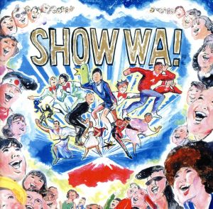 SHOW WA！ バラエティー・レボリューション