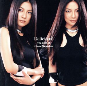 Delicious！ ～The Best of Hitomi Shimatani～