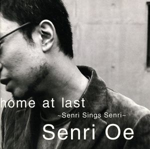 home at last～Senri Sings Senri～