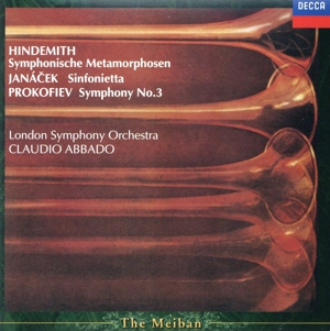 ヤナーチェク:シンフォニエッタ ヒンデミット:ウェーバーの主題による交響的変容 プロコフィエフ:交響曲第3番