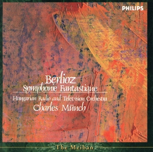 ベルリオーズ:幻想交響曲