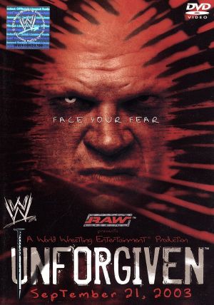 WWE アンフォーギヴェン2003