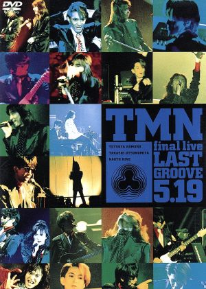 final live LAST GROOVE 5.19