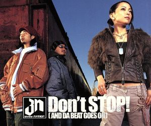 Don't STOP！(AND DA BEAT GOES ON) <CCCD>