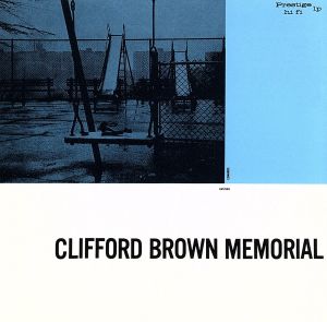 BEST VALUE 1500::クリフォード・ブラウン・メモリアル・アルバム