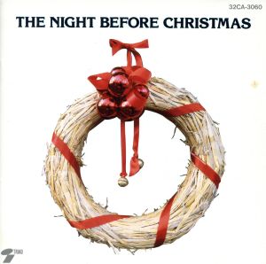 NIGHT BEFORE CHRISTMAS