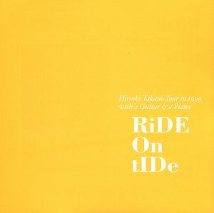 RIDE ON TIDE