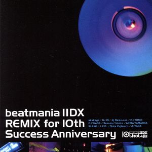 beatmania ⅡDX REMIX for 10th Success Anniversary