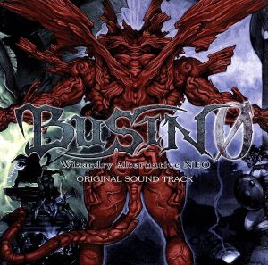 BUSIN 0 ～Wizardry Alternative NEO～ Original Soundtrack