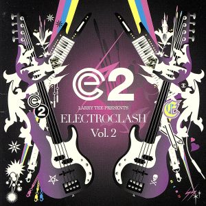 ELECTROCLASH VOL.2(CCCD) <CCCD>