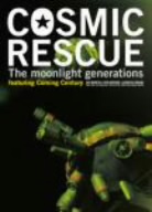 COSMIC RESCUE -The Moonlight Generations-(通常版)