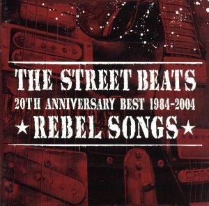 20TH ANNIVERSARY BEST 1984-2004 ★REBEL SONGS★