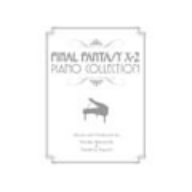 PIANO COLLECTIONS FINAL FANTASY Ⅹ-2
