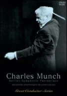 Great Conductor Series:Charles Munch