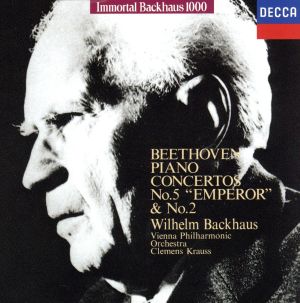 ベートーヴェン:ピアノ協奏曲第5番「皇帝」・第2番