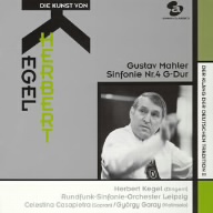 ドイツ伝統の響きシリーズⅡ::ヘルベルト・ケーゲルの芸術 マーラー:交響曲第4番