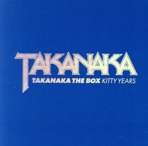 TAKANAKA THE BOX～KITTY YEARS～