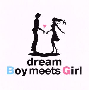 Boy meets Girl