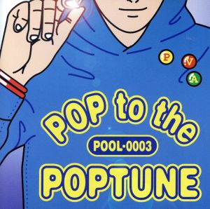 POP to the POPTUNE