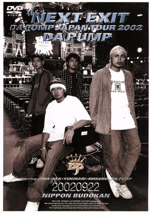 THE NEXT EXIT-DA PUMP JAPAN TOUR 2002-