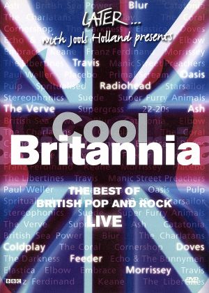 レイター:COOL BRITANNIA