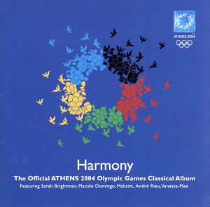 2004年アテネ・オリンピック 公式クラシック・アルバム::ハーモニー