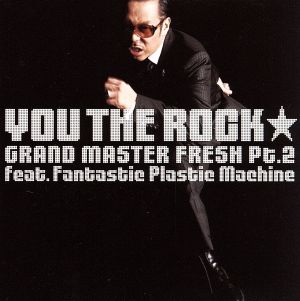 GRAND MASTER FRESH Pt.2 feat. Fantastic Plastic Machine