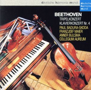 ベートーヴェン:三重協奏曲&ピアノ協奏曲第4番