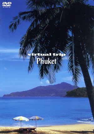 virtual trip Phuket