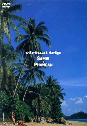 virtual trip Samui&Phangan
