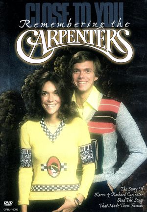 REMEMBER THE CARPENTERS～Close To You～