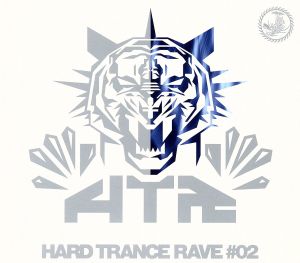 ハード・トランス・レイヴ #02 mixed by DJ UTO