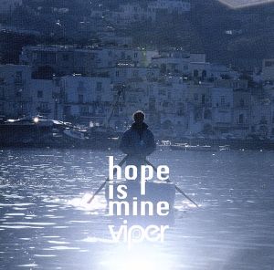 hope is mine