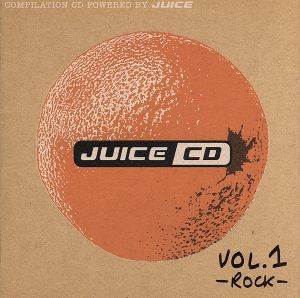 JUICE CD VOL.1-ROCK-