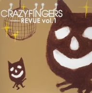 CRAZY FINGERS REVUE Vol.1