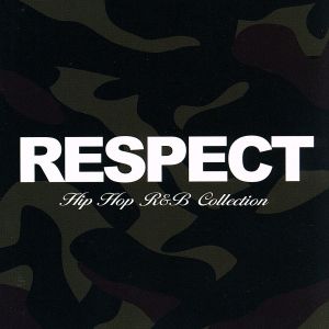 リスペクト Hip Hop R&B Collection