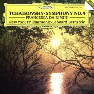 チャイコフスキー:交響曲第4番/《フランチェスカ・ダ・リミニ》
