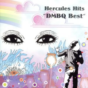 Hercules Hits “DMBQ Best