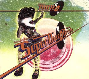 SUPER DISCO BREAKS Mixed by MURO