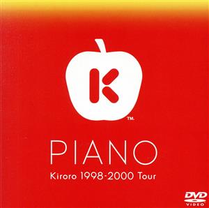 PIANO Kiroro 1998-2000 tour