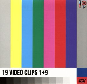 19 VIDEO CLIPS 1→9