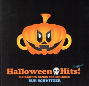 Halloween Hits！Halloween Songs For Children <CCCD>