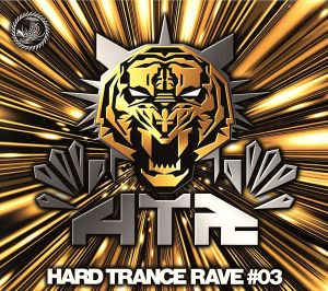 HARD TRANCE RAVE #03 MIXED BY DJ UTO