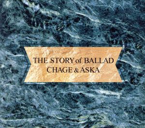 THE STORY of BALLAD