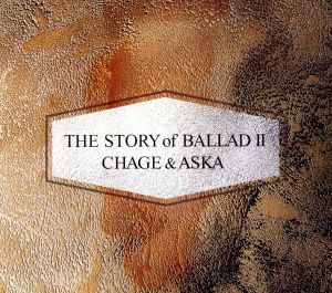 THE STORY of BALLAD Ⅱ