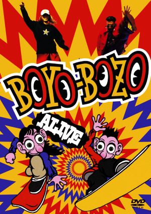 BOYO-BOZO ALIVE