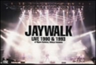 JAYWALK LIVE 1990&1993