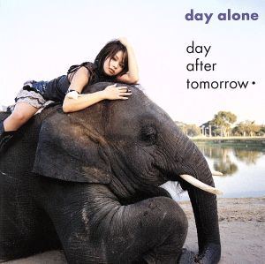 day alone